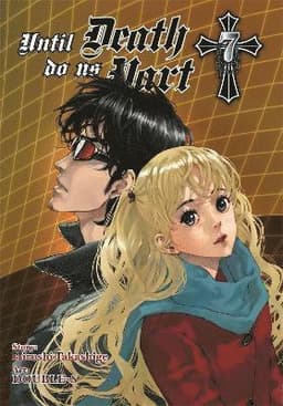 Until Death Do Us Part, Vol. 7