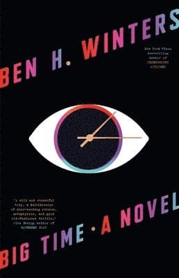 Big Time : A Novel
