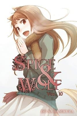 Spice and Wolf: Vol. 10 - Novel
