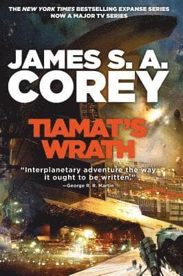 Omslag till boken Tiamat's Wrath av James S. A. Corey