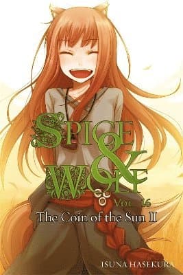 Spice and Wolf, Vol. 16 - Novel