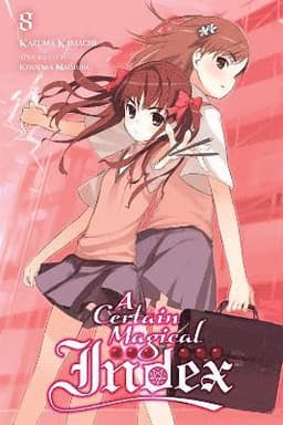 Certain Magical Index, Vol. 8 (Novel)