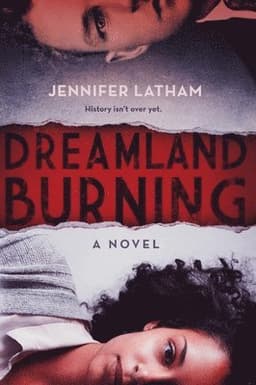 Dreamland Burning