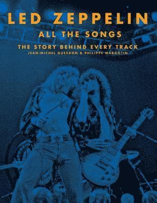 Led Zeppelin All the Songs