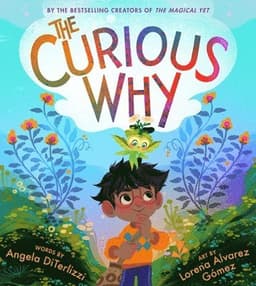The Curious Why