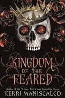Omslag till boken Kingdom of the Feared av Kerri Maniscalco
