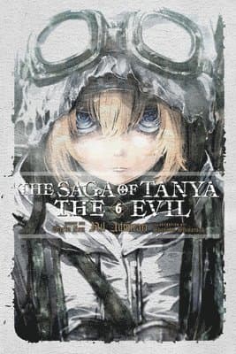 Saga of Tanya the Evil, Vol. 6 (light novel)