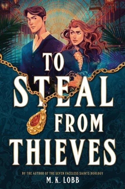 To Steal from Thieves