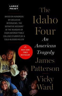 The Idaho Four: An American Tragedy