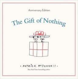 The Gift of Nothing Anniversary Edition
