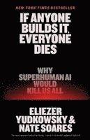 If Anyone Builds It, Everyone Dies