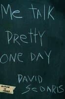 Me Talk Pretty One Day