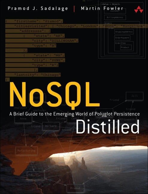 NoSQL Distilled