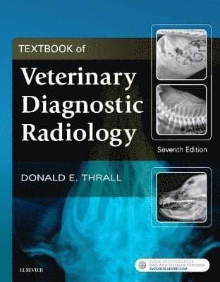 Thrall, D: Textbook of Veterinary Diagnostic Radiology