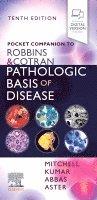 Pocket Companion to Robbins & Cotran Pathologic Basis of Disease