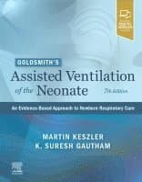 Goldsmith's Assisted Ventilation of the Neonate