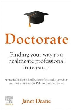 Doctorate: Finding your Way as a Healthcare Professional in Research
