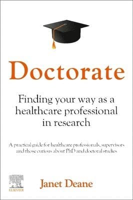 Doctorate: Finding your Way as a Healthcare Professional in Research