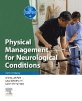 Physical Management for Neurological Conditions