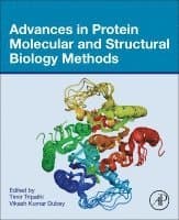 Advances in Protein Molecular and Structural Biology Methods