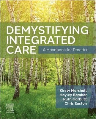 Demystifying Integrated Care