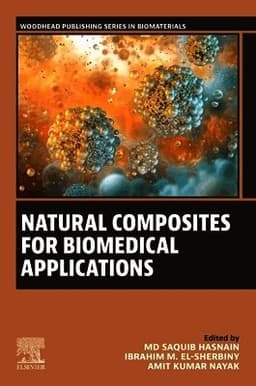 Natural Composites for Biomedical Applications