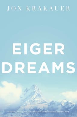 Eiger Dreams