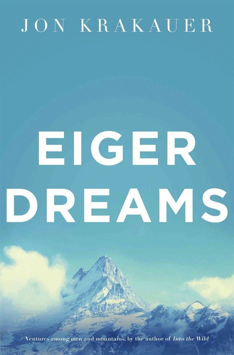 Eiger Dreams