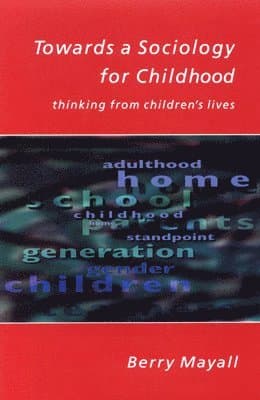 Towards A Sociology For Childhood