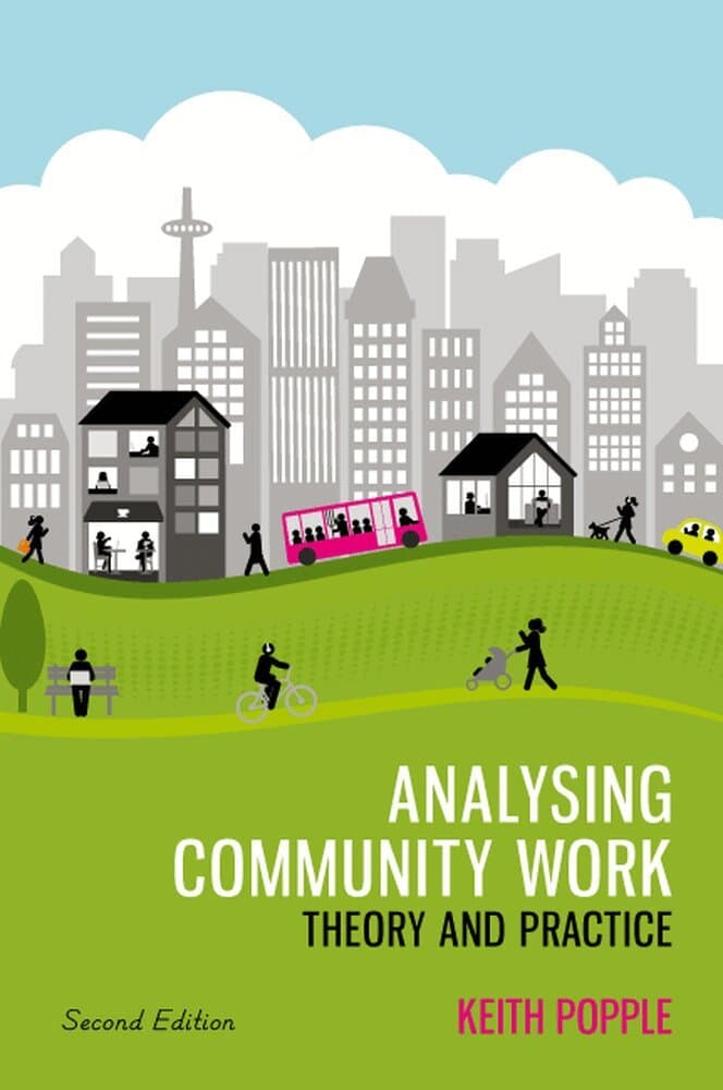 Analysing Community Work: Theory and Practice
