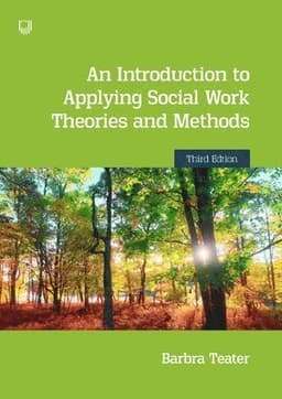 An Introduction to Applying Social Work Theories and Methods 3e
