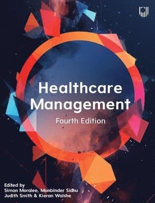 Healthcare Management, 4e