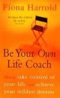 Be Your Own Life Coach