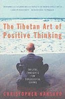 Tibetan Art Of Positive Thinking