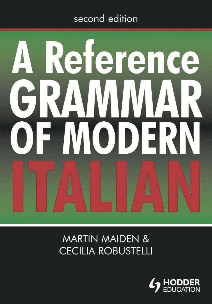 Reference Grammar of Modern Italian
