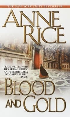 Omslag till boken Blood and Gold av Anne Rice