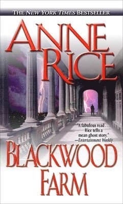 Omslag till boken Blackwood Farm av Anne Rice