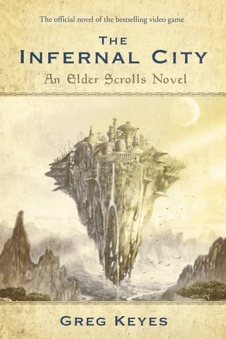 Infernal City: An Elder Scrolls Novel