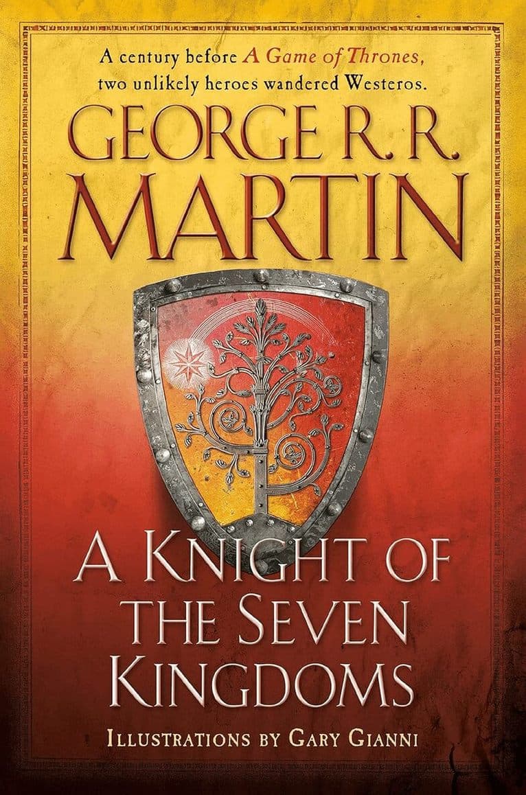 Omslag till boken A Knight of the Seven Kingdoms av George R. R. Martin