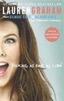 Omslag till boken Talking As Fast As I Can av Lauren Graham