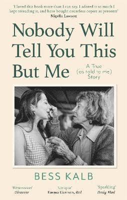 Nobody Will Tell You This But Me