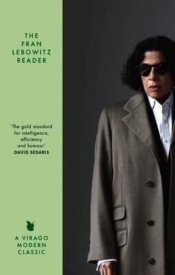 Fran Lebowitz Reader