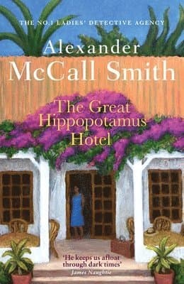 Omslag till boken Great Hippopotamus Hotel av Alexander McCall Smith
