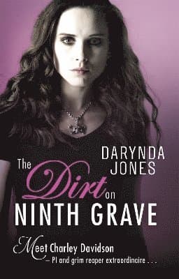 Dirt on Ninth Grave