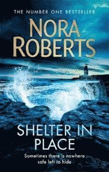 Omslag till boken Shelter in Place av Nora Roberts