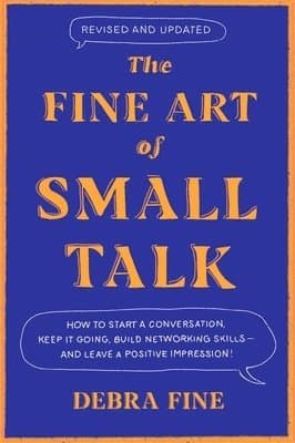 Fine Art Of Small Talk