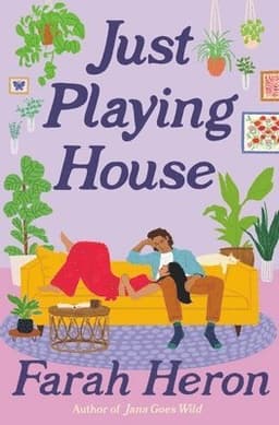 Just Playing House
