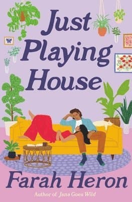 Just Playing House