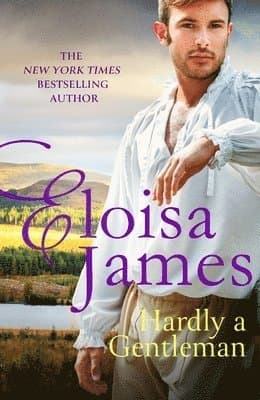 Omslag till boken Hardly A Gentleman av Eloisa James