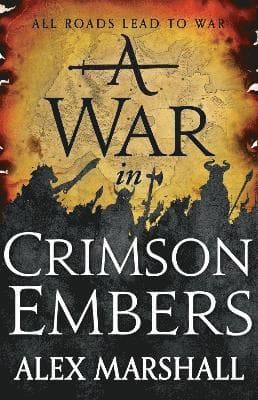 War in Crimson Embers